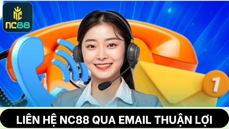 liên hệ NC88 qua email