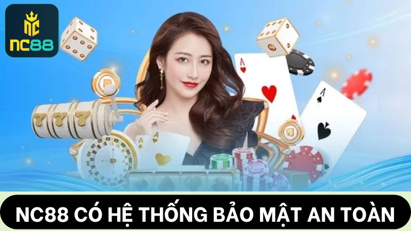 giới thiệu NC88 tính bảo mật