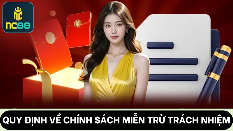 Quy định về Miễn trừ trách nhiệm